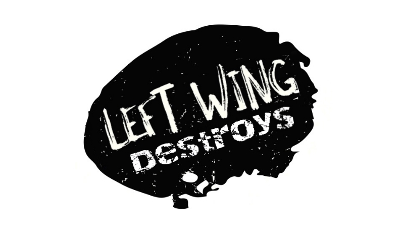 The Left’s Societal Destruction